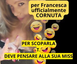 Francesca LA CORNUTA UFFICIALE 